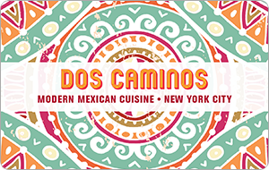 Dos Caminos Gift Card US