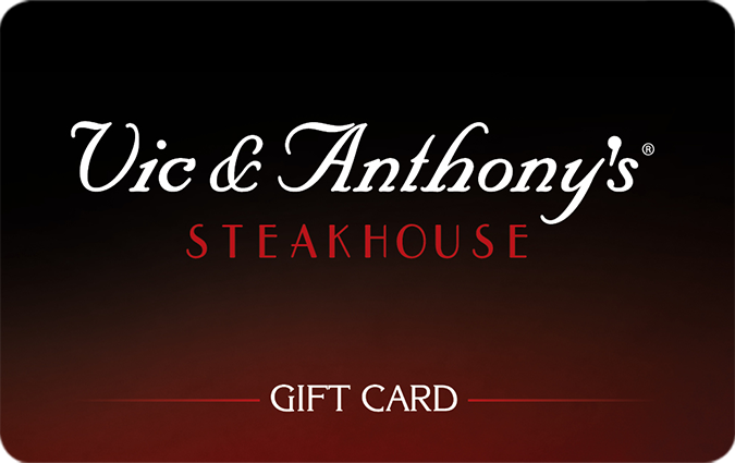 Vic & Anthony's Steakhouse Gift Card US